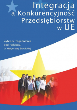 Integracja i Konkurencyjność Przedsiębiorstw w  UE