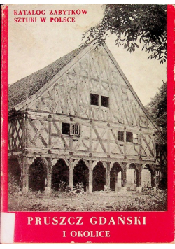 Pruszcz Gdański i okolice