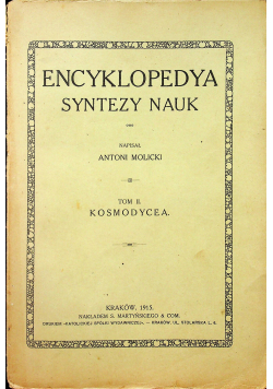 Encyklopedya syntezy nauk Tom II Kosmodycea 1915 r