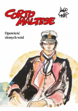 Corto Maltese Tom 1 Opowieść słonych wód