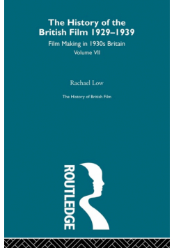 The History of British Film (Volume 7)