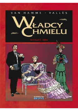 Władcy chmielu 2 Magrit 1886