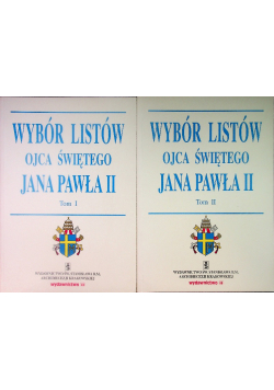 Wybór listów ojca świętego jana pawła II Tom I i II