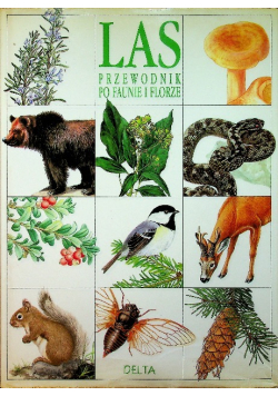 Las Przewodnik po faunie i florze