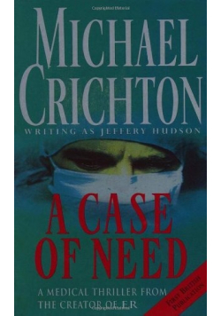 A Case of Need