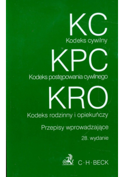 Kodeks cywilny Kodeks postępowania cywilnego Kodeks rodzinny i opiekuńczy Przepisy wprowadzające