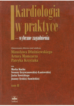 Kardiologia w praktyce wybrane zagadnienia tom 2