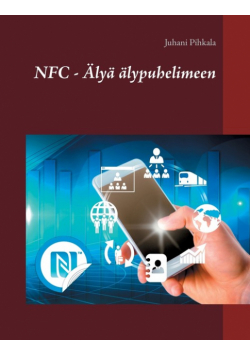 NFC - Älyä älypuhelimeen