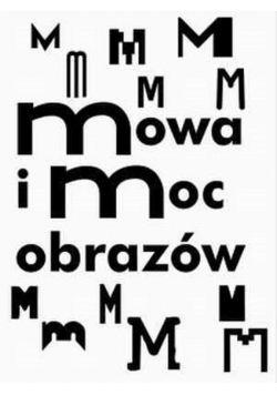 Mowa i moc obrazów
