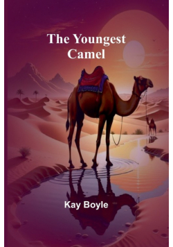 The Youngest Camel
