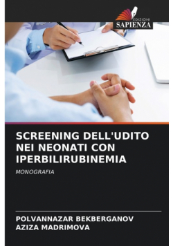 Screening Dell'udito Nei Neonati Con Iperbilirubinemia