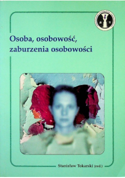 Osoba osobowość zaburzenia osobowości