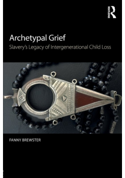 Archetypal Grief