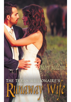 The Texas Millionaire's Runaway Wife