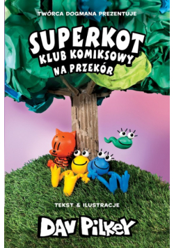 Na przekór Superkot Klub komiksowy Tom 3