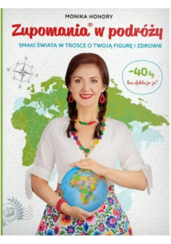 Zupomania w podróży