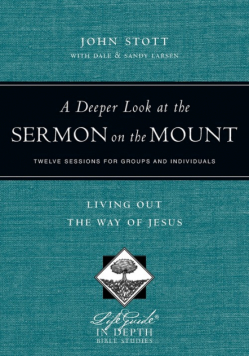 A Deeper Look at the Sermon on the Mount