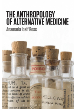 The Anthropology of Alternative Medicine