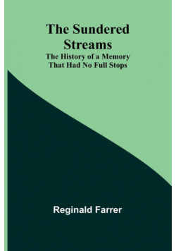 The Sundered Streams