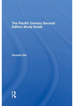 The Pacific Century Second Edition Study Guide