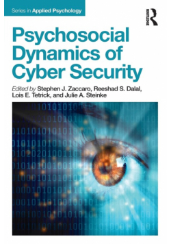 Psychosocial Dynamics of Cyber Security