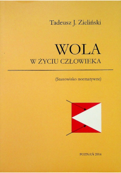 Wola W Życiu Człowieka