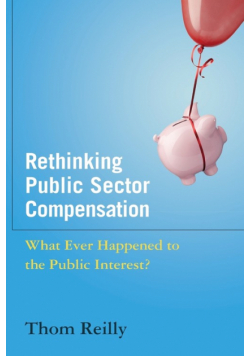 Rethinking Public Sector Compensation