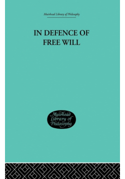 In Defence of Free Will
