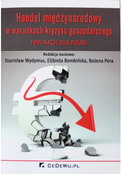 Handel międzynarodowy w warunkach kryzysu gospodarczego