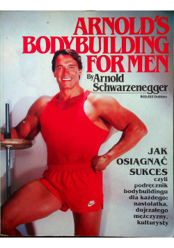 Jak osiągnąć sukces Bodybuilding dla mężczyzn