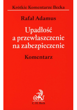 Upadłość a przewłaszczenie na zabezpieczenie Komentarz