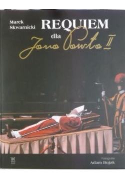 Requiem dla Jana Pawła II + autograf Bujaka