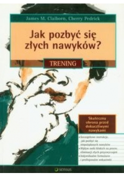 Jak pozbyć się złych nawyków Trening