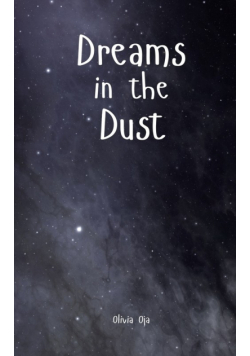 Dreams in the Dust