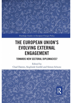 The European Union's Evolving External Engagement