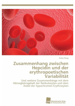 Zusammenhang zwischen Hepcidin und der erythropoetischen Variabilität