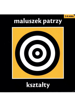 Maluszek patrzy Kształty