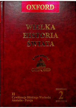 Wielka historia świata Tom 2