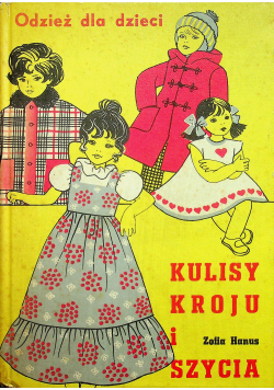 Kulisy kroju i szycia Odzież dla dzieci