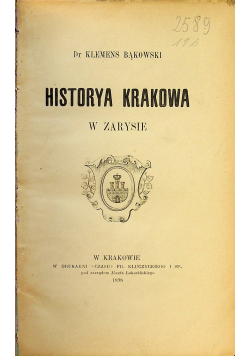 Historya Krakowa 1898 r