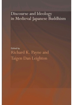 Discourse and Ideology in Medieval Japanese Buddhism