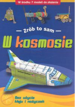 W kosmosie - Zrób to sam