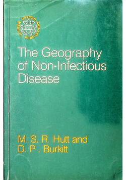 The geography of Non infectious disease