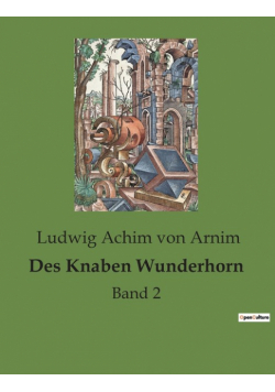 Des Knaben Wunderhorn