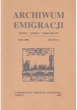 Archiwum Emigracji tom 9. Studia, szkice, dokumenty, z. 3