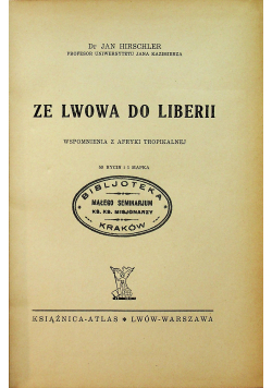 Ze Lwowa do Liberii 1938 r
