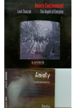 Anioły codzienności The Angels of Everyday +CD