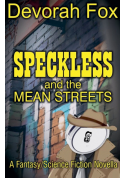 Speckless and the Mean Streets