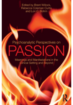 Psychoanalytic Perspectives on Passion