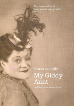 My Giddy Aunt and Other Sister Comedians